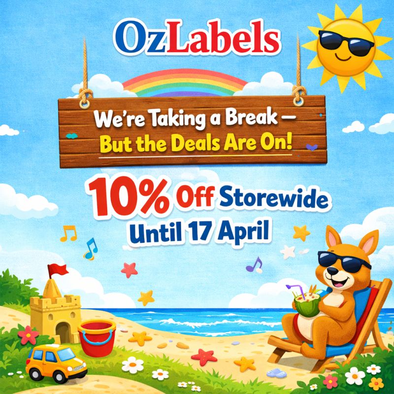 Oz Labels Offer - We're Taking a Break: 10% Off While We’re Closed